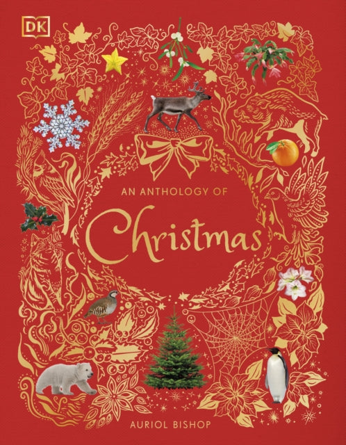 An Anthology of Christmas - Book from The Bookhouse Broughty Ferry- Just £16.99! Shop now
