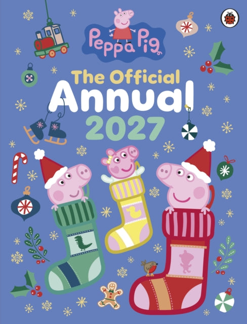 Peppa Pig: The Official Peppa Pig Annual 2027 - Book from The Bookhouse Broughty Ferry- Just £9.99! Shop now