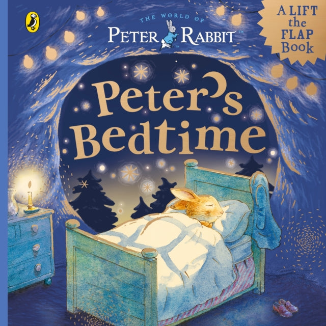 Peter Rabbit: Peter’s Bedtime : A Lift-the-Flap Book - Book from The Bookhouse Broughty Ferry- Just £7.99! Shop now