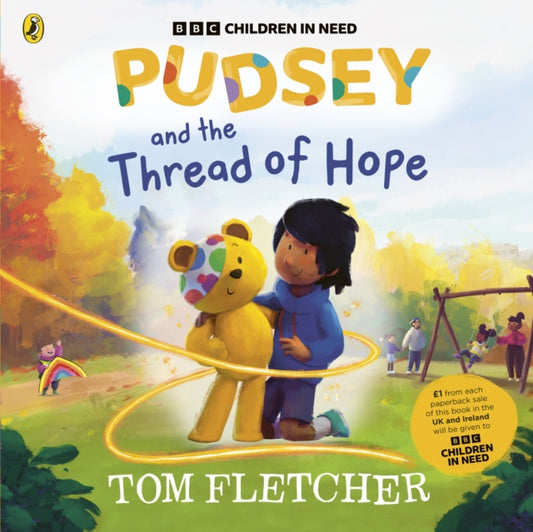 Pudsey and the Thread of Hope - Book from The Bookhouse Broughty Ferry- Just £7.99! Shop now