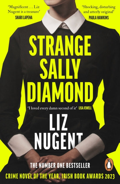 Strange Sally Diamond : Crime Novel of the Year, Irish Book Awards 2023 - Book from The Bookhouse Broughty Ferry- Just £9.99! Shop now