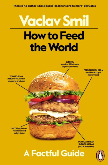 How to Feed the World : A Factful Guide - Book from The Bookhouse Broughty Ferry- Just £10.99! Shop now