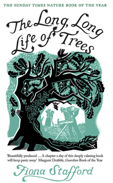 The Long, Long Life of Trees - Book from The Bookhouse Broughty Ferry- Just £11.99! Shop now