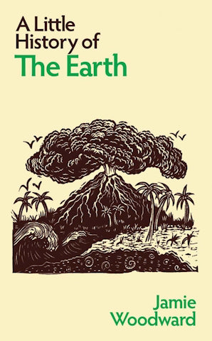 A Little History of the Earth - Book from The Bookhouse Broughty Ferry- Just £16.99! Shop now