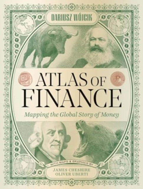 Atlas of Finance : Mapping the Global Story of Money - Book from The Bookhouse Broughty Ferry- Just £30! Shop now