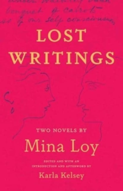 Lost Writings : Two Novels by Mina Loy - Book from The Bookhouse Broughty Ferry- Just £14.99! Shop now
