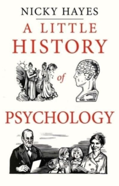 A Little History of Psychology - Book from The Bookhouse Broughty Ferry- Just £15.99! Shop now