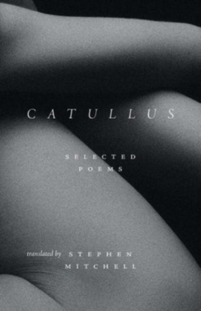 Catullus - Book from The Bookhouse Broughty Ferry- Just £20! Shop now