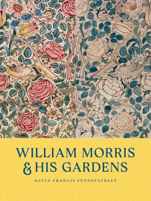 William Morris and His Gardens - Book from The Bookhouse Broughty Ferry- Just £30! Shop now