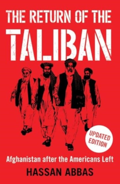 The Return of the Taliban : Afghanistan after the Americans Left - Book from The Bookhouse Broughty Ferry- Just £11.99! Shop now