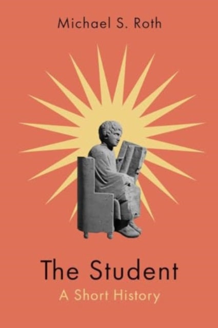 The Student : A Short History - Book from The Bookhouse Broughty Ferry- Just £11.99! Shop now