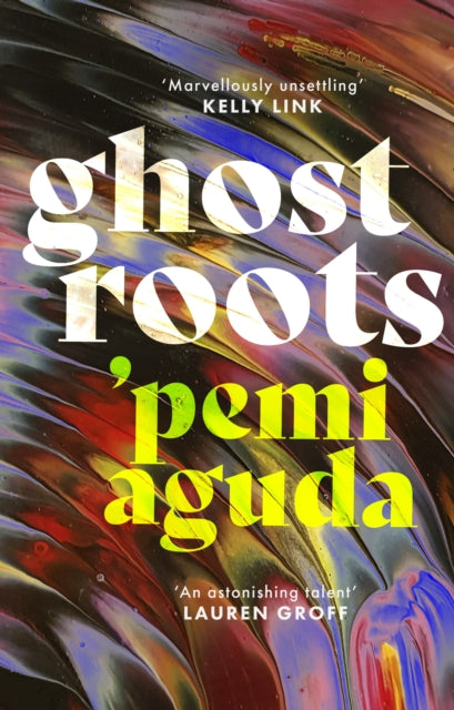 Ghostroots - Book from The Bookhouse Broughty Ferry- Just £16.99! Shop now