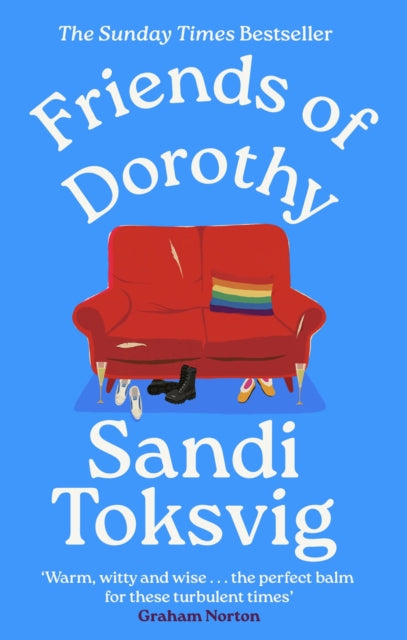 Friends of Dorothy : The funny and brilliant new novel from the star of QI - an instant Sunday Times bestseller - Book from The Bookhouse Broughty Ferry- Just £9.99! Shop now