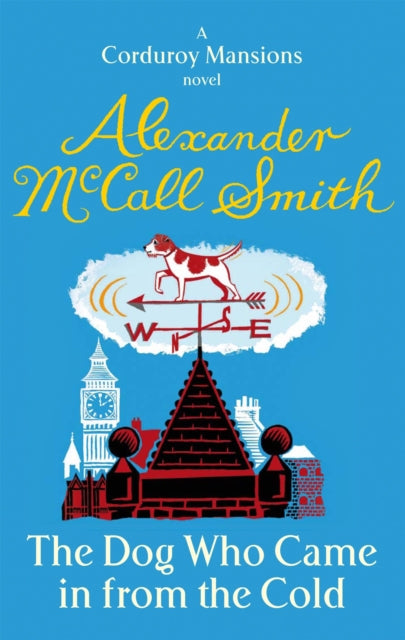 The Dog Who Came In From The Cold - Book from The Bookhouse Broughty Ferry- Just £9.99! Shop now