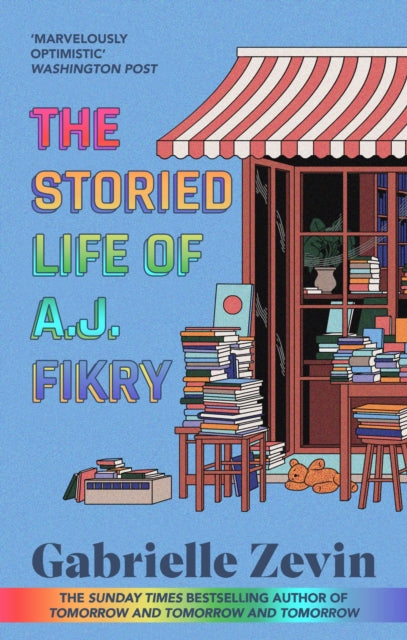 The Storied Life of A.J. Fikry : by the Sunday Times bestselling author of Tomorrow & Tomorrow & Tomorrow 4/11/23 - Book from The Bookhouse Broughty Ferry- Just £10.99! Shop now
