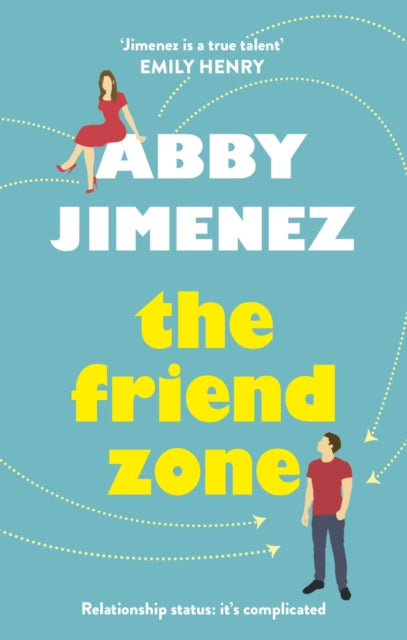 The Friend Zone: the most hilarious and heartbreaking romantic comedy - Book from The Bookhouse Broughty Ferry- Just £10.99! Shop now