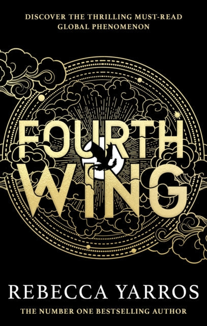 Fourth Wing : DISCOVER THE INSTANT SUNDAY TIMES AND NUMBER ONE GLOBAL BESTSELLING PHENOMENON!* - Book from The Bookhouse Broughty Ferry- Just £9.99! Shop now