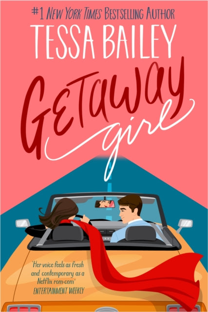 Getaway Girl : opposites attract in this slow-burn, spicy romance - Book from The Bookhouse Broughty Ferry- Just £9.99! Shop now