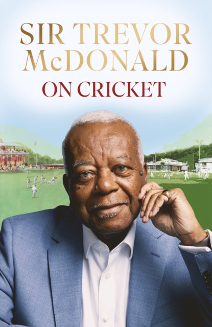 On Cricket - SIGNED COPY - Book from The Bookhouse Broughty Ferry- Just £18! Shop now