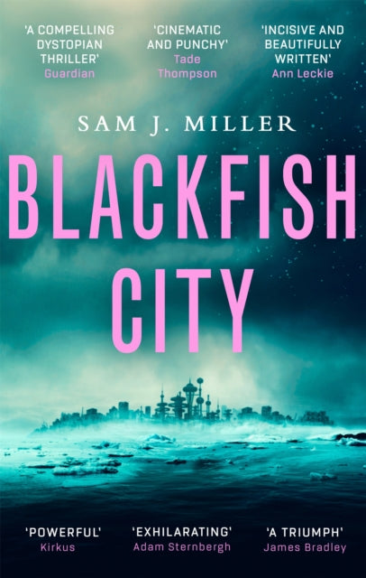 Blackfish City - Book from The Bookhouse Broughty Ferry- Just £9.99! Shop now