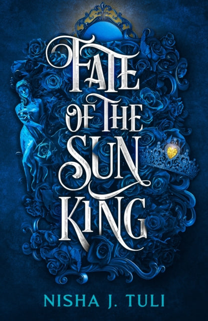 Fate of the Sun King - Book from The Bookhouse Broughty Ferry- Just £9.99! Shop now