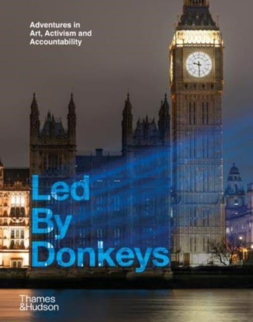 Led By Donkeys - Book from The Bookhouse Broughty Ferry- Just £18.99! Shop now