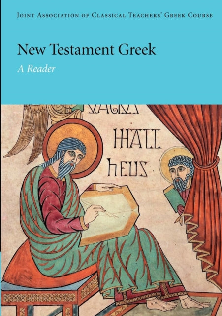 New Testament Greek : A Reader - Book from The Bookhouse Broughty Ferry- Just £26.99! Shop now