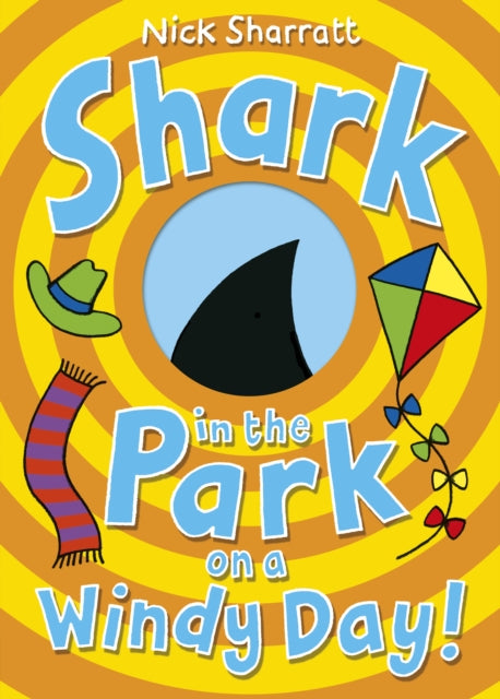 Shark in the Park on a Windy Day! - Book from The Bookhouse Broughty Ferry- Just £7.99! Shop now