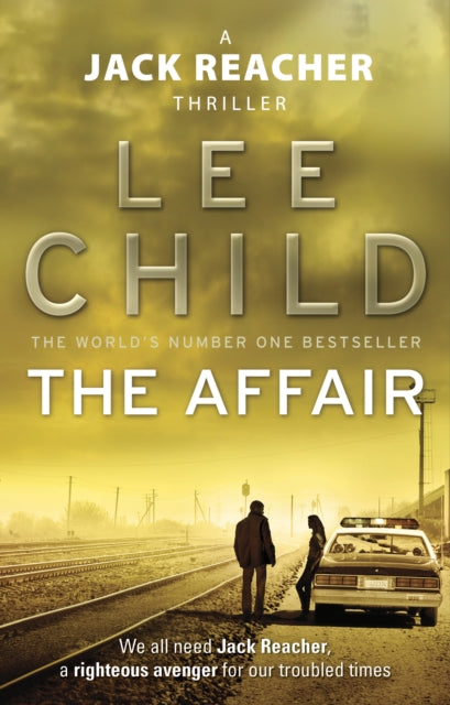 The Affair : (Jack Reacher 16) - Book from The Bookhouse Broughty Ferry- Just £9.99! Shop now