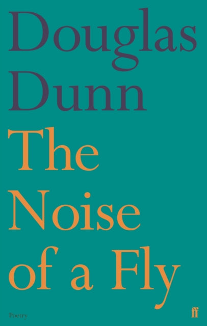 The Noise of a Fly - Book from The Bookhouse Broughty Ferry- Just £10.99! Shop now