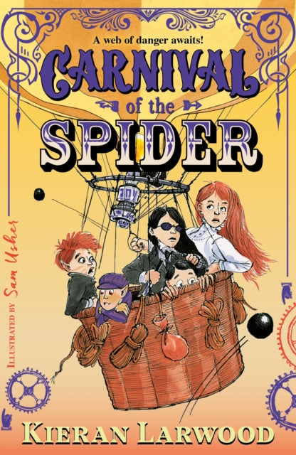 Carnival of the Spider : BLUE PETER BOOK AWARD-WINNING AUTHOR - Book from The Bookhouse Broughty Ferry- Just £7.99! Shop now
