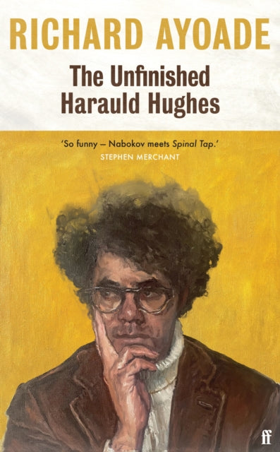 The Unfinished Harauld Hughes : Shortlisted for the Bollinger Everyman Wodehouse Prize for Comic Fiction - Book from The Bookhouse Broughty Ferry- Just £16.99! Shop now