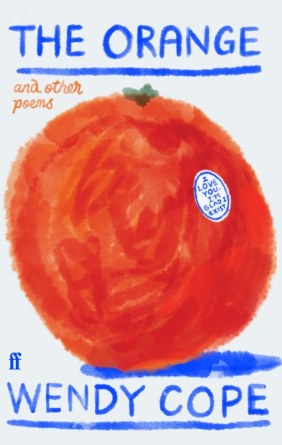 The Orange and other poems - Book from The Bookhouse Broughty Ferry- Just £10! Shop now
