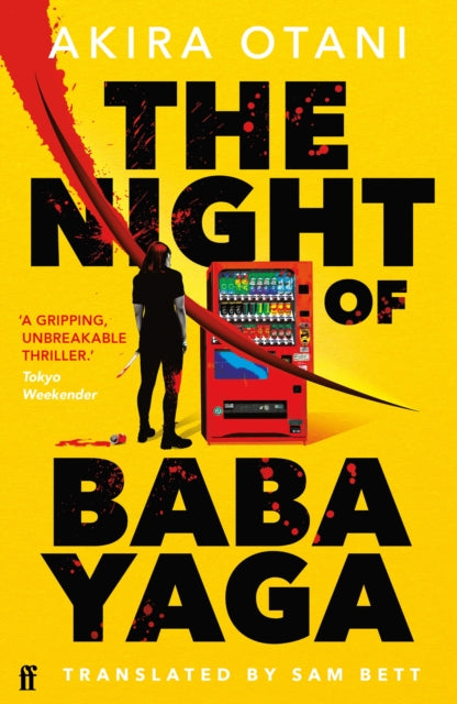 The Night of Baba Yaga : Kill Bill meets Thelma and Louise in this gripping Japanese cult thriller - Book from The Bookhouse Broughty Ferry- Just £9.99! Shop now