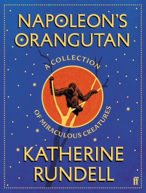 Napoleon's Orangutan - Book from The Bookhouse Broughty Ferry- Just £10! Shop now