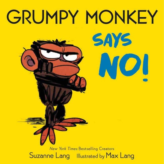 Grumpy Monkey Says No! - Book from The Bookhouse Broughty Ferry- Just £7.99! Shop now