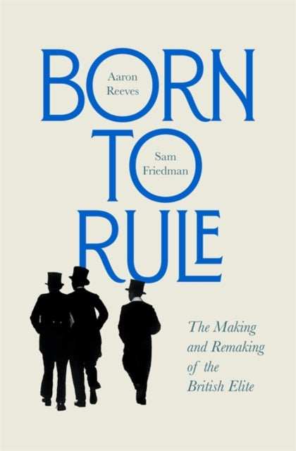 Born to Rule - Book from The Bookhouse Broughty Ferry- Just £20! Shop now