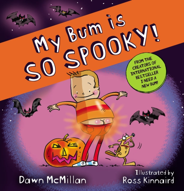 My Bum is So Spooky! (PB) - Book from The Bookhouse Broughty Ferry- Just £6.99! Shop now