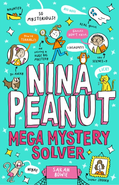 Nina Peanut: Mega Mystery Solver (Book 2) - Book from The Bookhouse Broughty Ferry- Just £8.99! Shop now