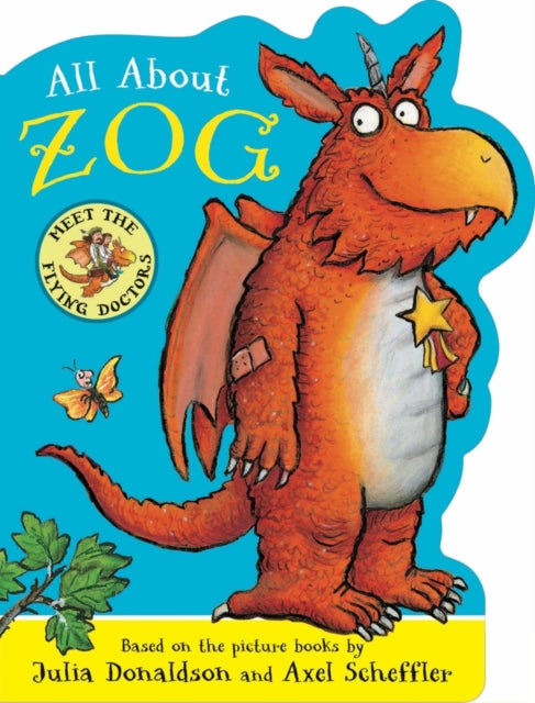 All About Zog - A Zog Shaped Board Book - Book from The Bookhouse Broughty Ferry- Just £7.99! Shop now