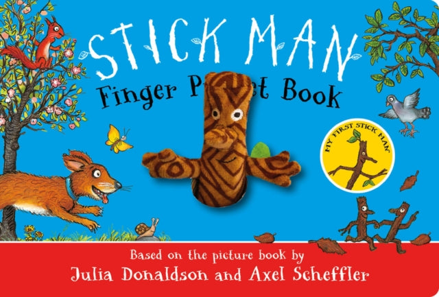 The Stick Man Finger Puppet Book - Book from The Bookhouse Broughty Ferry- Just £9.99! Shop now