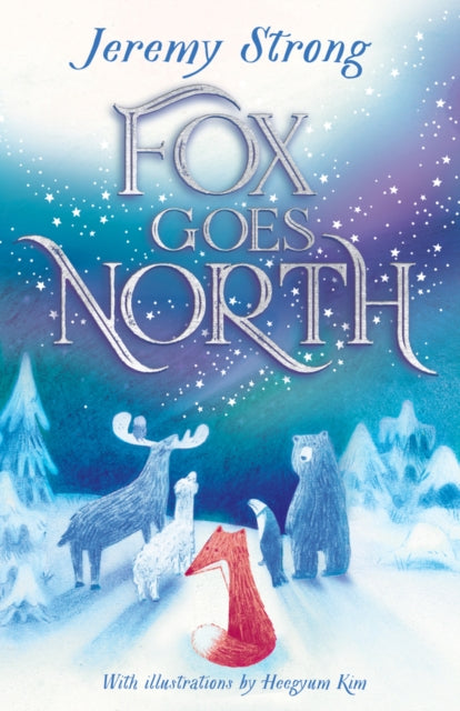 Fox Goes North - Book from The Bookhouse Broughty Ferry- Just £14.99! Shop now