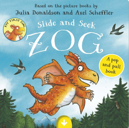 Zog - Slide and Seek - Book from The Bookhouse Broughty Ferry- Just £8.99! Shop now
