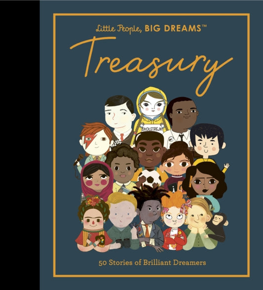 Little People, BIG DREAMS: Treasury : 50 Stories from Brilliant Dreamers - Book from The Bookhouse Broughty Ferry- Just £30! Shop now