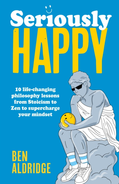 Seriously HAPPY - Book from The Bookhouse Broughty Ferry- Just £9.99! Shop now