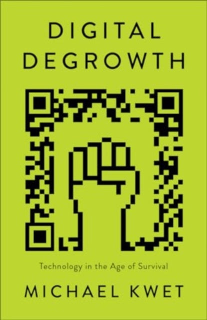 Digital Degrowth - Book from The Bookhouse Broughty Ferry- Just £18.99! Shop now