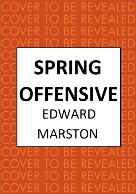 Spring Offensive - Book from The Bookhouse Broughty Ferry- Just £22! Shop now