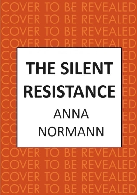 The Silent Resistance - Book from The Bookhouse Broughty Ferry- Just £22! Shop now