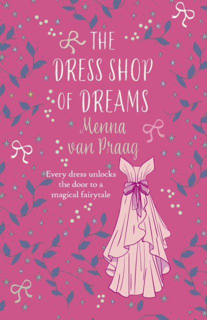 The Dress Shop of Dreams : The uplifting read of love lost and found - Book from The Bookhouse Broughty Ferry- Just £9.99! Shop now