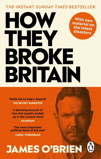 How They Broke Britain : The Instant Sunday Times Bestseller - Book from The Bookhouse Broughty Ferry- Just £10.99! Shop now